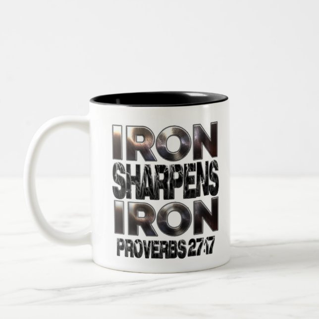 Proverbs 27-17 Iron sharpens Iron Two-Tone Coffee Mug (Left)