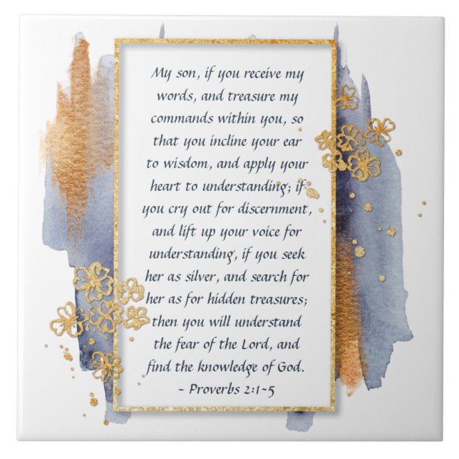Proverbs 2:1-5 Incline your ear to Wisdom Tile (Front)