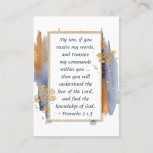 Proverbs 2:1,5 My son, if you receive my Words  Business Card