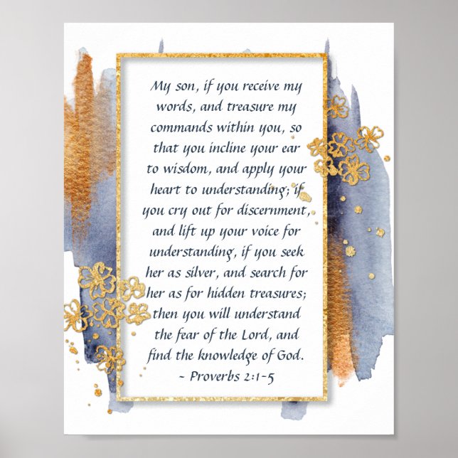 Proverbs 2:1-5 My son, If you receive my words Poster (Front)