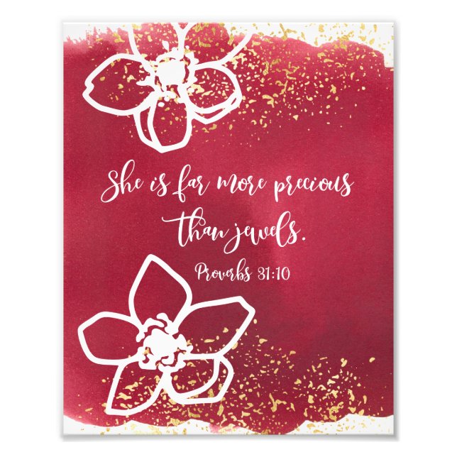 Proverbs 31:10, Precious than rubies, Scripture Photo Print (Front)