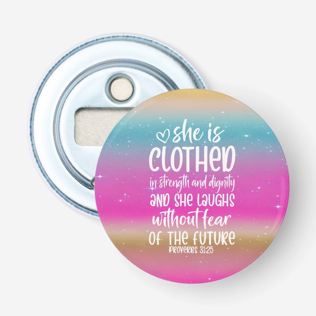 Proverbs 31:25 Bible Scripture Bottle Opener (Front)