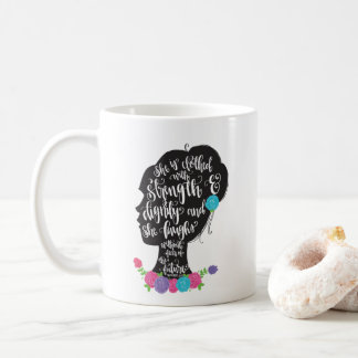 Proverbs 31:25 Floral Quote Hand Lettered Scriptur Coffee Mug
