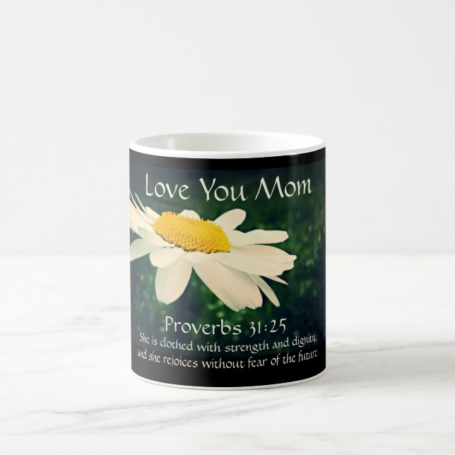 Proverbs 31:25, Mother's Day, White Daisy Custom Coffee Mug (Center)