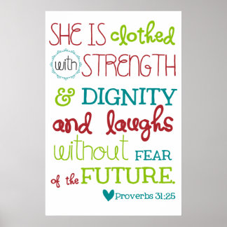 Proverbs 31:25 poster
