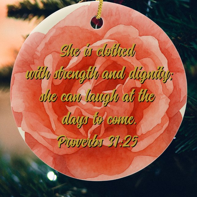 Proverbs 31:25 Red Rose Custom Christian Ceramic Ornament (Creator Uploaded)