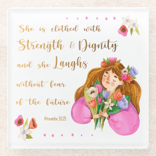 Proverbs 31:25 She is clothed with strength Glass Coaster (Front)