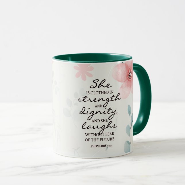 Proverbs 31:25 She is clothed with strength Mug (Front Right)