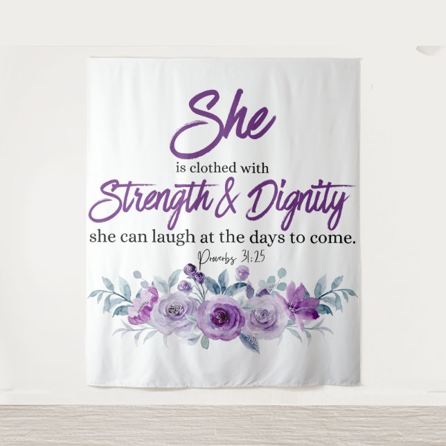 Proverbs 31:25 Strength and Dignity Purple Flower  Tapestry (Front)