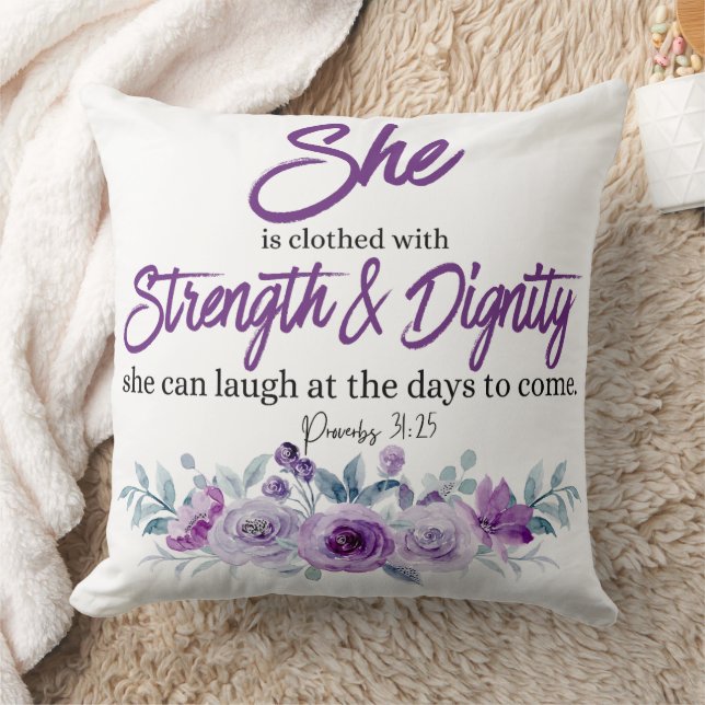 Proverbs 31:25 Strength and Dignity Purple Flower  Throw Pillow (Blanket)