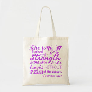 Proverbs 31:25 tote bag