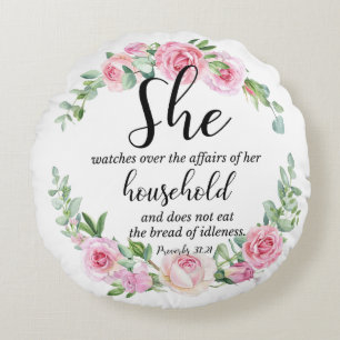 Proverbs 31:27 Mother's Day Scripture Pink Floral Round Pillow