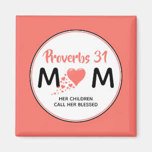 PROVERBS 31 MOM MAGNET