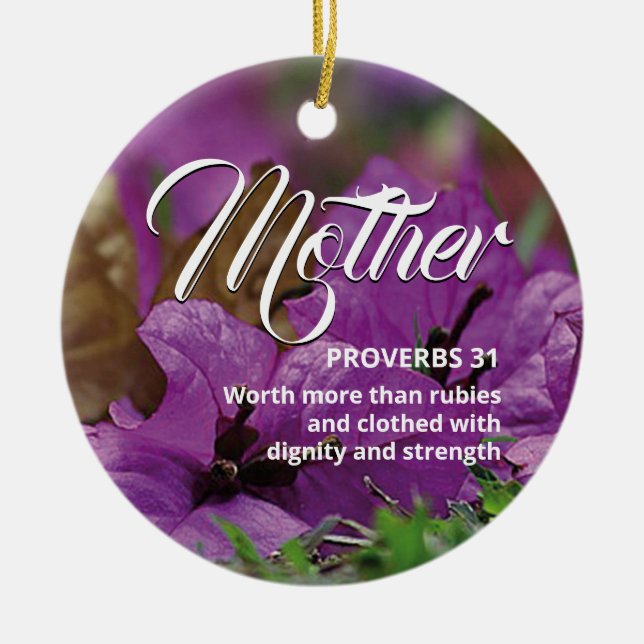 PROVERBS 31 MOTHER | Modern Floral Christian Ceramic Ornament (Front)