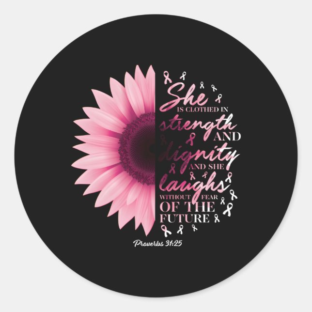 Proverbs 31 Verse Christian Breast Cancer Awarenes Classic Round Sticker (Front)