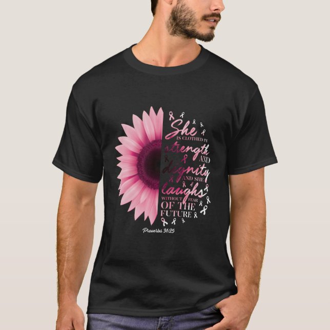Proverbs 31 Verse Christian Breast Cancer Awarenes T-Shirt (Front)