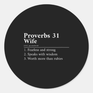 Proverbs 31 Wife Definition  Classic Round Sticker