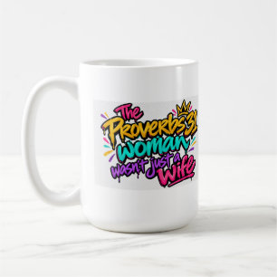 Proverbs 31 woman coffee mug