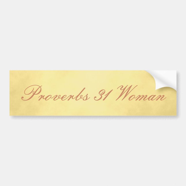 Proverbs 31 Woman Gorgeous Gold Bumper Sticker (Front)