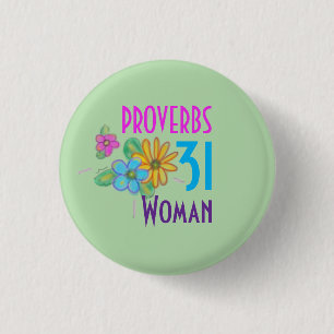 PROVERBS 31 Woman Scripture Christian  1 Inch Round Button
