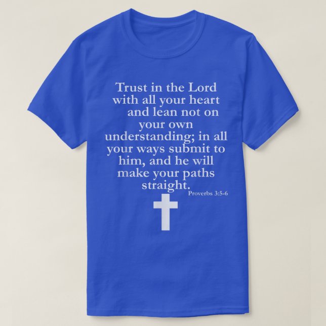 Proverbs 356 ChristianScripture Religious  T-Shirt (Design Front)