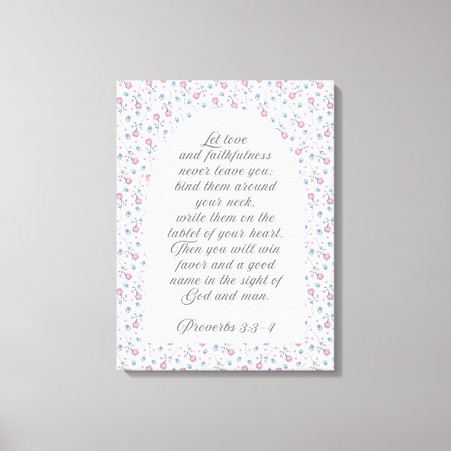 Proverbs 3:3–4 Floral Scripture  Canvas Print (Front)