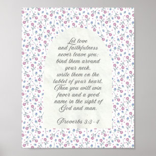Proverbs 3:3–4 Floral Scripture Poster