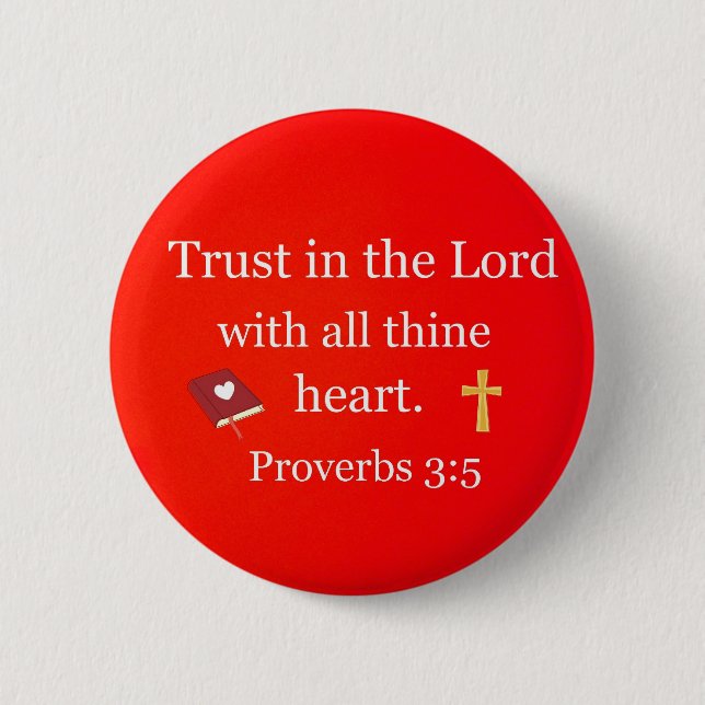 Proverbs 3:5 2 inch round button (Front)