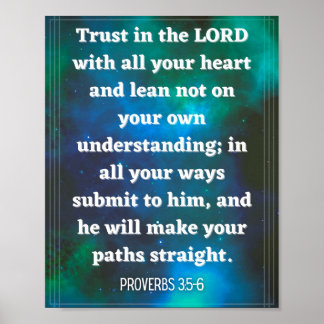 Proverbs 3:5-6 poster
