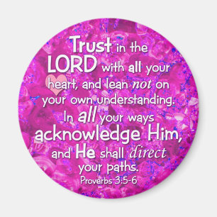 Proverbs 3:5-6 Trust in the Lord Magnet