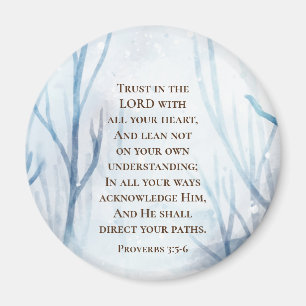 Proverbs 3:5-6 Trust the Lord with all Your Heart Magnet