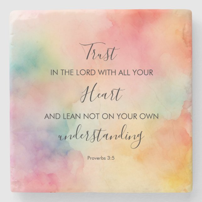 Proverbs 3:5 Faith Inspired 4x4 Stone Coaster (Front)