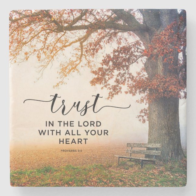 Proverbs 3:5 Trust in the Lord with all your Heart Stone Coaster (Front)
