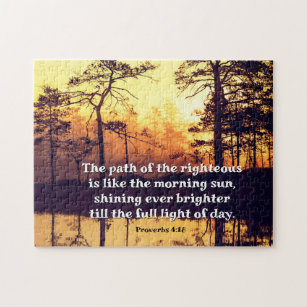 Proverbs 4:18 Path of the Righteous Bible Verse  Jigsaw Puzzle