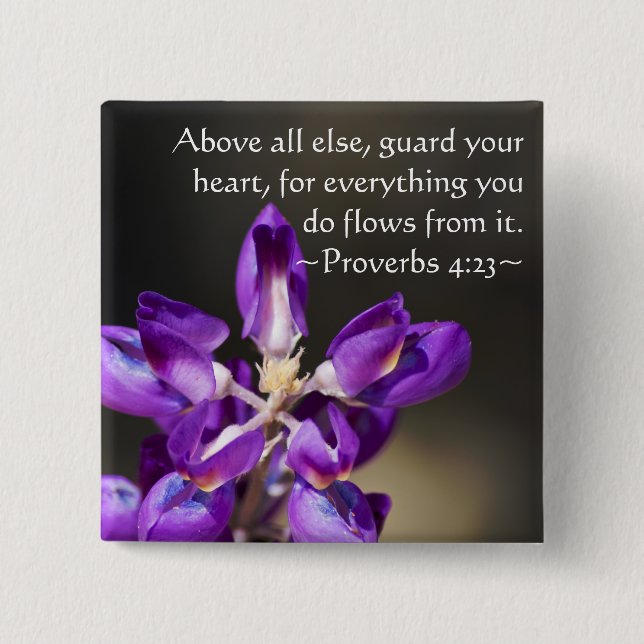 Proverbs 4:23 2 inch square button (Front)