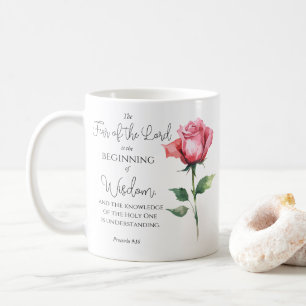 Proverbs 9:10 Fear of the Lord Rose Flower Bible Coffee Mug