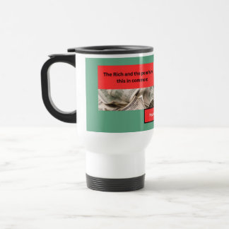 Proverbs Message - Proverbs 22-2 - Travel Mug