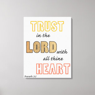 proverbs scripture trust in the Lord Canvas Print