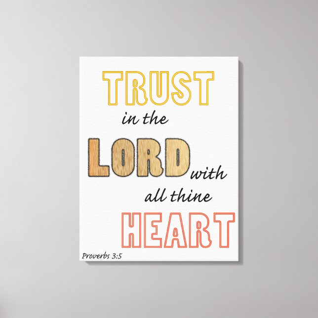 proverbs scripture trust in the Lord Canvas Print (Front)