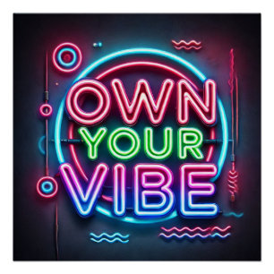 Prown Your Vibe - Poster Motivationnel Neon