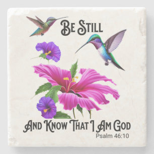 Ps 46:10 Be Still and Know Hummingbird Stone Coaster