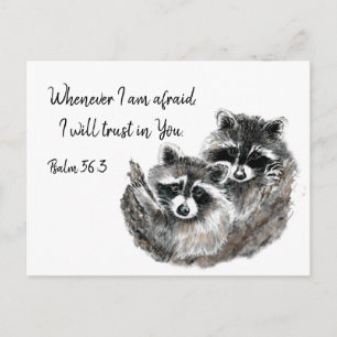 Ps 56:3 When I am afraid I will Trust in You Quote Postcard