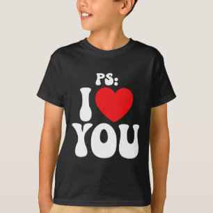 Ps I Love You Day Purple Funny Valentine Matching  T-Shirt