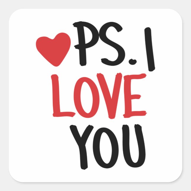 PS. I Love You Square Sticker (Front)