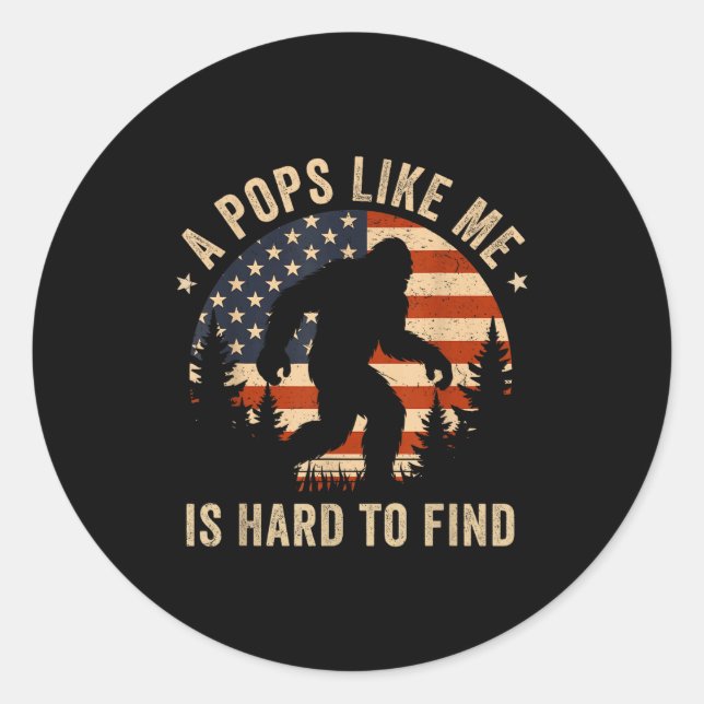 Ps Like Me Is Hard To Find Bigfoot Usa Flag Funny  Classic Round Sticker (Front)