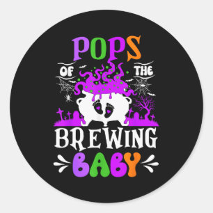 Ps Of The Brewing Baby Dad To Be Halloween Classic Round Sticker