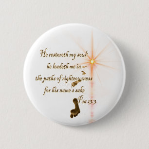 Psa 23.3 The Lord is my shepard 2 Inch Round Button