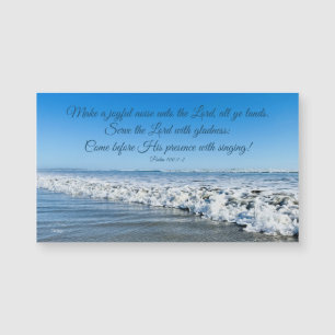 Psalm 100 Ocean Photography Inspiring Quote Magnet