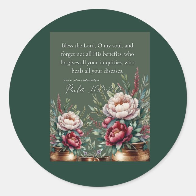Psalm 103:2-3 Healing Scripture Bible Verse Card  Classic Round Sticker (Front)