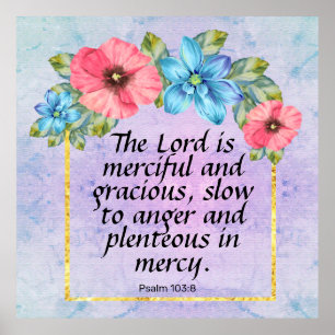 Psalm 103:8   poster
